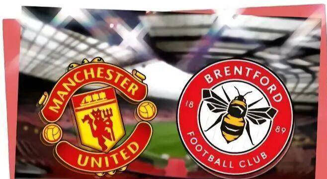 曼联迎战布伦特福德：再胜一场几乎锁定欧冠席位，防守传中球能否成为关键？